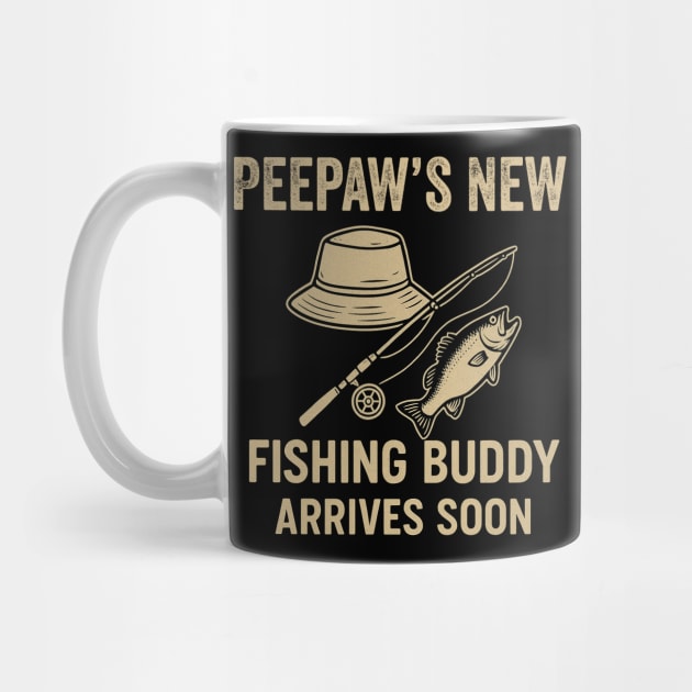 Peepaw’s New Fishing Buddy Arrives Soon New Dad Fathers Day by ArtistTee ⭐⭐⭐⭐⭐